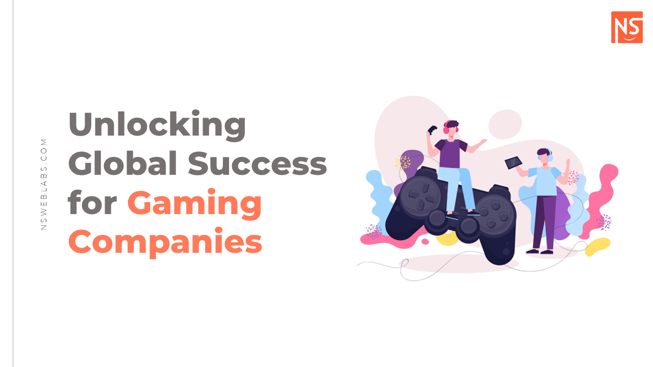 Video Game Localization : Unlocking global success and more reach for Video Gaming companies